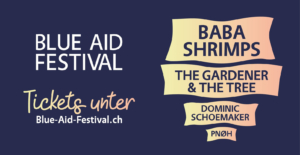 Baba Shrimps, the Gardener & the Tree, Dominic Schoemaker... beste Unterhaltung am Blue Aid Festival mit USL Veranstaltungstechnik